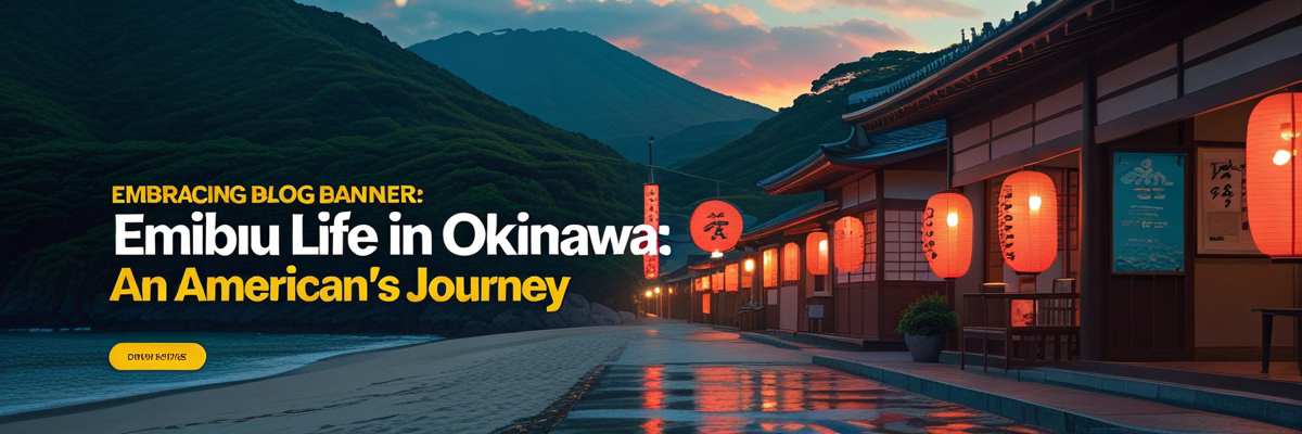 Embracing Daily Life in Okinawa: An American's Journey